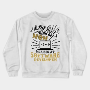 Mom of a Software Developer Crewneck Sweatshirt